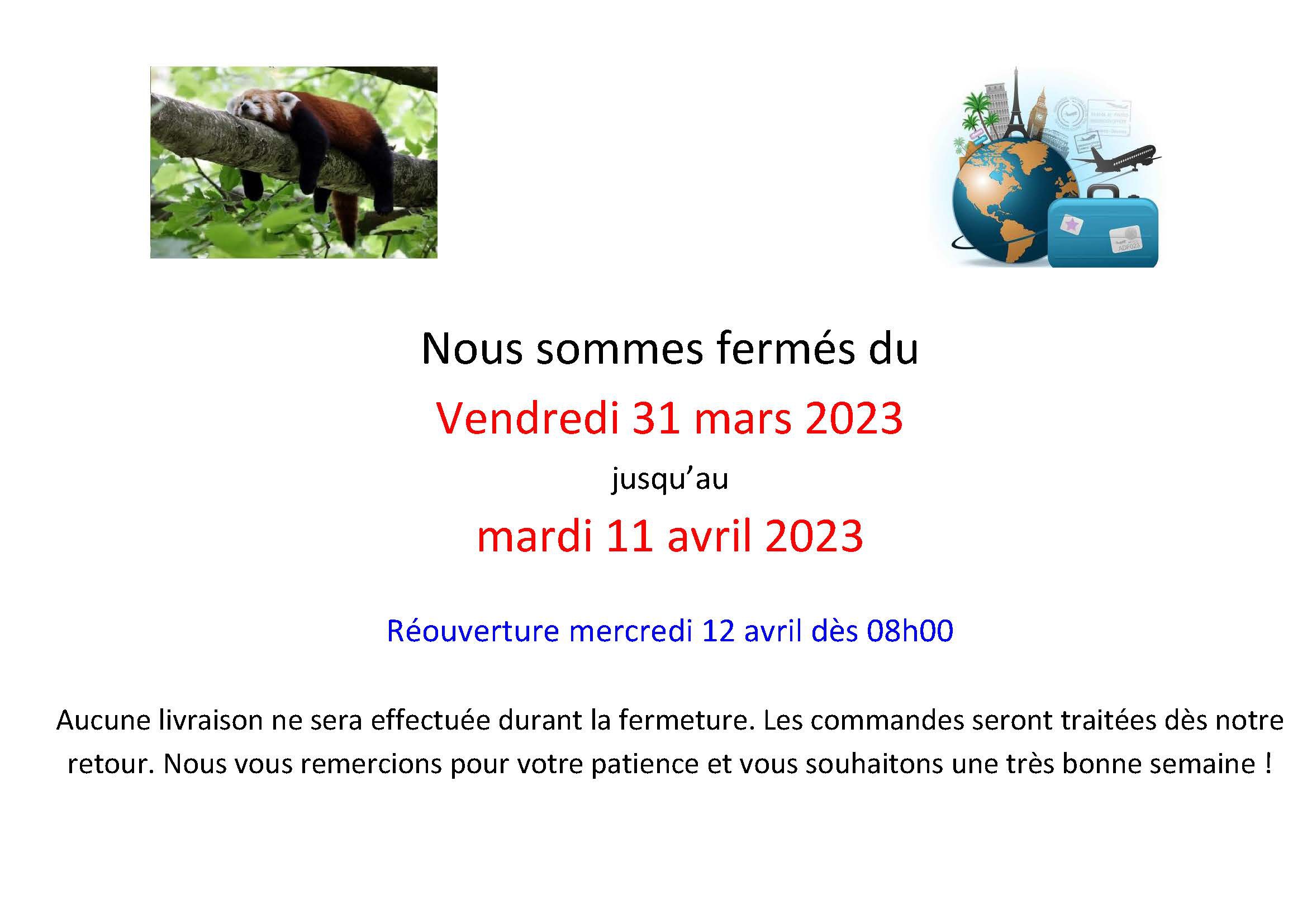 Fermeture Pâques 2023